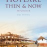 Cover of Hoylake Then & Now by Jim O'Neil